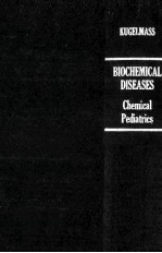 BIOCHEMICAL DISEASES(CHEMICAL PEDIATRICS)