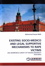 EXISTING SOCIO-MEDICO AND LEGAL SUPPORTIVE MECHANISMS TO RAPE VICTIMS