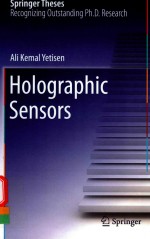 HOLOGRAPHIC SENSORS DOCTORAL THESIS ACCEPTED BY THE UNIVERSITY OF CAMBRIDGE