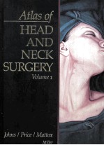 ATLAS OF HEAD AND NECK SURGERY  VOLUME 1