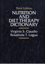 NUTRITION AND DIET THERAPY DICTIONARY  THIRD EDITION