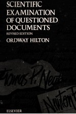 SCIENTIFIC EXAMINATION OF QUESTIONED DOCUMENTS  REVISED EDITION