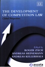 THE DEVELOPMENT OF COMPETITION LAW  GLOBAL PERSPECTIVES