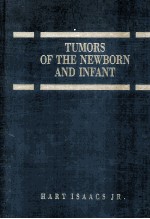 TUMORS OF THE NEWBORN AND INFANT