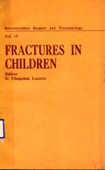 RECONSTRUCTION SURGERY AND TRAUMATOLOGY VOL.17  FRACTURES IN CHILDREN