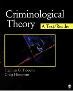 CRIMINOLOGICAL THEORY  A TEXT/READER