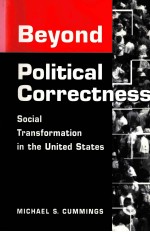 Beyond political correctness social transformation in the United states