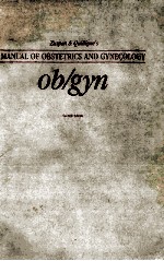 MANUAL OF OBSTETRICS AND GYNECOLOGY OB/GYN