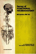 SURVEY OF FUNCTIONAL NEUROANATOMY  SECOND EDITION