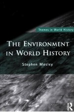 THE ENVIRONMENT IN WORLD HISTORY