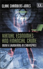 VIRTUAL ECONOMIES AND FINANCIAL CRIME  MONEY LAUNDERING IN CYBERSPACE