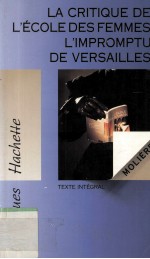 La critique de l'école des femmes l'impromptu de versailles