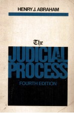 THE JUDICIAL PROCESS  FOURTH EDITION