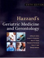 HAZZARD GERIATRIC MEDICINE AND GERONTOLOGY SIXTH EDITION