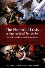 THE FINACIAL CRISIS IN CONSTITUTIONAL PERSPECTIVE