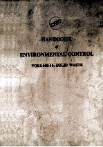 HANDBOOK OF ENVIRONMENTAL CONTROL  VOLUME II SOLID WASTE