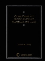 CYRER CRIME AND DIGITAL EVIDENCE MATERIALS AND CASES