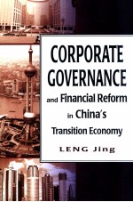 Corporate governance and financial reform in China's transition economy