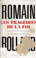 Les tragédies de la Foi