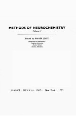 METHODS OF NEUROCHEMISTRY  VOLUME 1