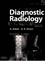 GRAINGER & ALLISON'S DIAGNOSTIC RADIOLOGY A TEXTBOOK OF MEDICAL IMAGING FIFTH EDITION VOLUME ONE