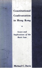 CONTITUTIONAL CONFRONTATION IN HONG KONG