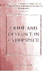 Crime and Deviance in Cyberspace