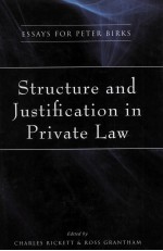 STRUCTRE AND JUSTIFICATION IN PRIVATE LAW