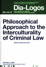 PHILOSOPHICAL APPROACH TO THE INTERCULTURALITY OF CRIMINAL LAW