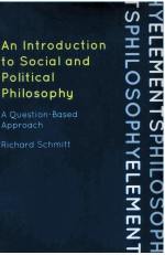 An introduction to social and political philosophy a question-based approach