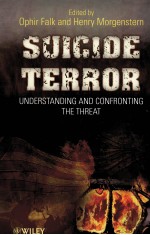 Suicide terror understanding and confronting the threat