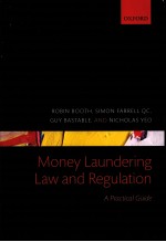 MONEY LAUNDERING LAW AND REGULATION  A PRACTICAL GUIDE