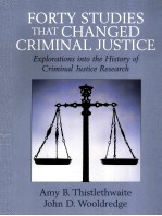 Forty studies that changed criminal justice