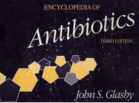 ENCYCLOPEDIA OF ANTIBIOTICS  3RD EDITION