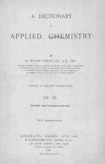 A DICTIONARY OF APPLIED CHEMISTRY VOL.Ⅲ