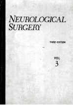 NEUROLOGICAL SURGERY:A COMPREHENSIVE REFERENCE GUIDE TO THE DIAGNOSIS AND MANAGEMENT OF NEUROSURGICA