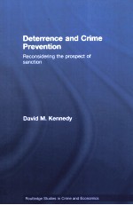 DETERRENCE AND CRIME PREVENTION  RECONSIDERING THE PROSPECT OF SANCTION