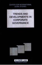 TRENDS AND DEVELOPMENTS IN CORPORRATE GOVERNANCE