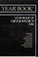 THE YEAR BOOK OF ORTHOPEDICS  1990