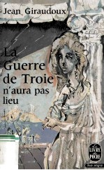 La guerre de troie n'aura pas lieu