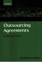 OUTSOURCING AGREEMENTS  A PRACTICAL GUIDE