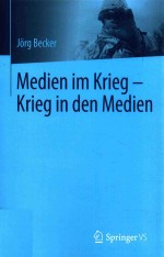 Medien im Krieg-Krieg in den Medien