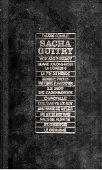 Thé?tre complet de Sacha Guitry : Tome 8