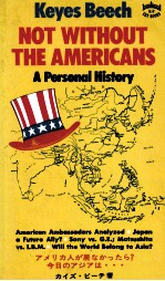 Not without the Americans a personal history