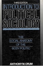 Introduction to political sociology the social anatomy of the body politic