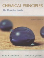 CHEMICAL PRINCIPLES:The Quest for Insight Fourth Edition