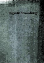 DIAGNOSTIC NEURORADIOLOGY