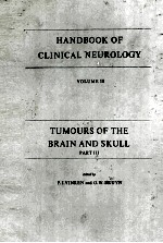 HANDBOOK OF CLINICAL NEUROLOGY VOLUME 18 TUMOURS OF THE BRAIN AND SKULL  PART 3