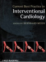 CURRENT BEST PRACTICE IN INTERVENTIONAL CARDIOLOGY