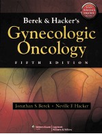 BEREK & HACKER'S GYNECOLOGIC ONCOLOGY FIFTH EDITION